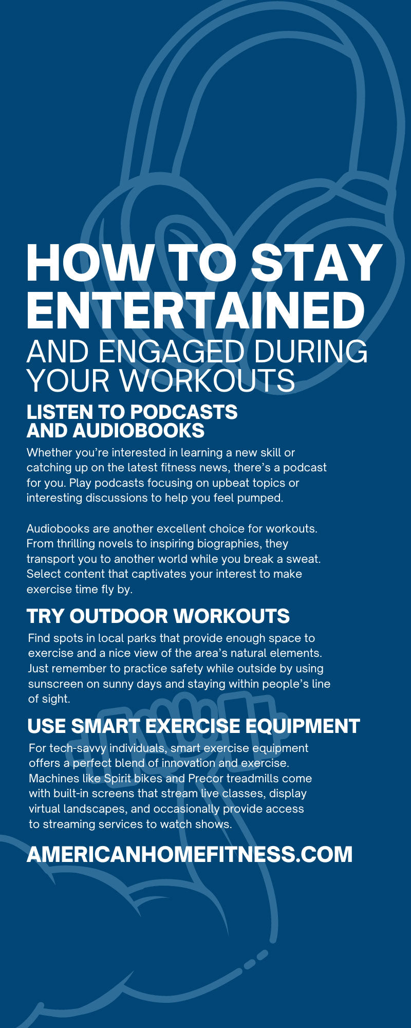 How To Stay Entertained and Engaged During Your Workouts